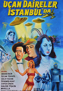 Discos Voadores sobre Istambul (Uçan Daireler İstanbul'da)