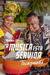 A Música Está Servida: Thiaguinho - Poster / Capa / Cartaz - Oficial 1