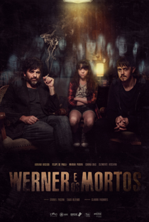 Werner e os Mortos - Poster / Capa / Cartaz - Oficial 1
