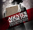 Agentes Secretos - Os Espiões da Segunda Guerra Mundial