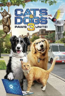 Como Cães e Gatos 3: Peludos Unidos! - Poster / Capa / Cartaz - Oficial 2