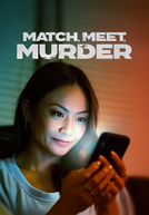 Match, Meet, Murder (Match, Meet, Murder)