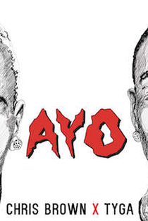 Chris Brown Feat. Tyga: Ayo - Poster / Capa / Cartaz - Oficial 1