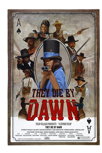 Poster de Filme They Die by Dawn (2013)