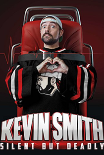 Kevin Smith: Silent But Deadly - Poster / Capa / Cartaz - Oficial 1