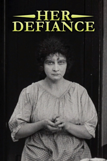  de Curta Her Defiance (1916)
