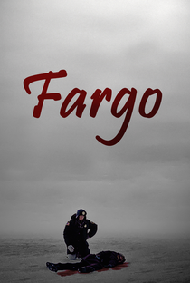 Fargo: Uma Comédia de Erros - Poster / Capa / Cartaz - Oficial 4