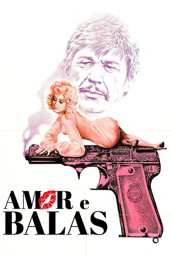  de Filme Amor e Balas (1979)