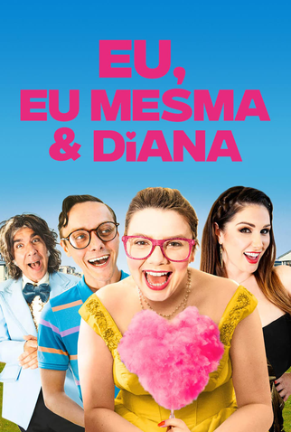 Poster 4 de Filme Eu, Eu Mesma e Diana (2021)