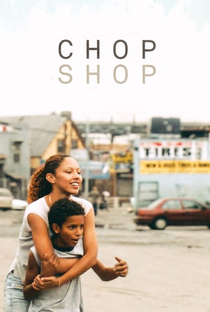 Chop Shop - Poster / Capa / Cartaz - Oficial 4