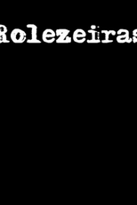 Rolezeiras (Rolezeiras)
