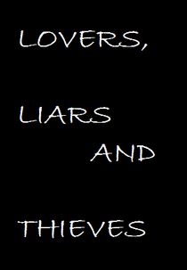 Lovers, Liars and Thieves (Lovers, Liars and Thieves)