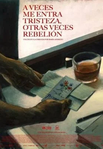 Às Vezes Sinto Tristeza, Outras Vezes Revolta (A Veces Me Entra Tristeza , Otras Veces Rebelión)