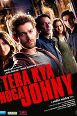 Tera Kya Hoga Johny (Tera Kya Hoga Johny)