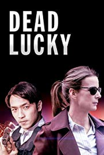 Dead Lucky - Poster / Capa / Cartaz - Oficial 1