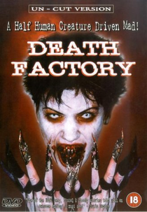 Fábrica da Morte (Death Factory)