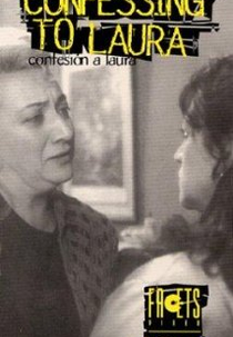 Confessando para Laura (Confesión a Laura)