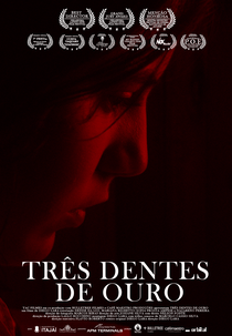 Três Dentes de Ouro (Três Dentes de Ouro)