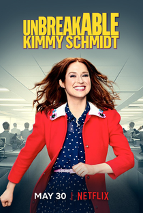 Unbreakable Kimmy Schmidt (4ª Temporada) - Poster / Capa / Cartaz - Oficial 2