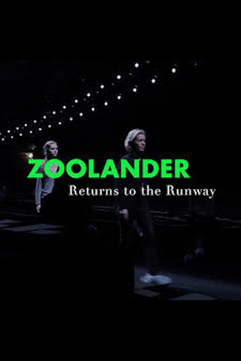 Poster de Curta Zoolander Returns to Runway (2015)