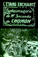 L'étang enchanté (L'étang enchanté)