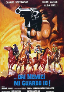 E dos meus inimigos me livro eu (Dai nemici mi guardo io !)