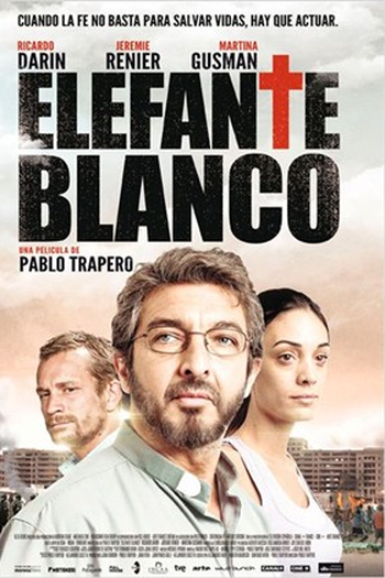  de Filme Elefante Branco (2012)