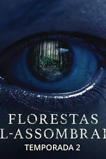 Florestas Mal-Assombradas (Segunda temporada) (These Woods Are Haunted)