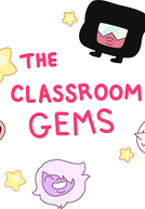 Steven Universe: The Classroom Gems (Steven Universe: The Classroom Gems)
