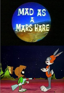 Pernalonga e o Marciano (Mad as a Mars Hare)