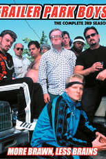 Trailer Park Boys (3ª Temporada) (Trailer Park Boys (Season 3))