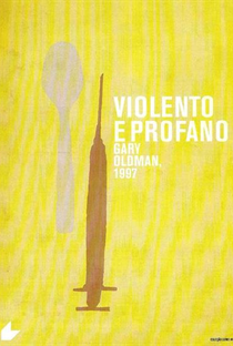 Violento e Profano - Poster / Capa / Cartaz - Oficial 3