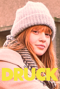 Druck (1ª Temporada) - Poster / Capa / Cartaz - Oficial 1
