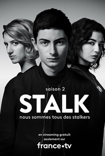 Stalk (2ª Temporada) - Poster / Capa / Cartaz - Oficial 1