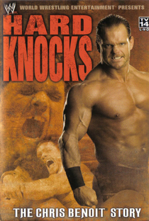 Hard Knocks: The Chris Benoit Story - Poster / Capa / Cartaz - Oficial 2
