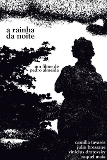 A Rainha da Noite - Poster / Capa / Cartaz - Oficial 1