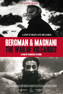 Bergman & Magnani: A Guerra dos Vulcões - Poster / Capa / Cartaz - Oficial 1