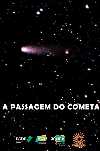  de Curta A Passagem do Cometa (2017)