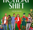 The Holiday Shift