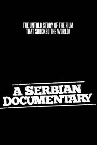 Poster 1 de Filme A Serbian Documentary (2025)
