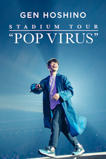 Gen Hoshino Stadium Tour "Pop Virus" (Gen Hoshino Stadium Tour "Pop Virus")