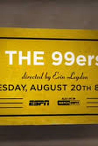 Poster 1 de Curta The 99ers (2013)