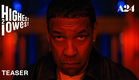 Highest 2 Lowest | Official Teaser HD | A24