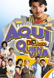 Aquí no hay quien viva - Colombia (Aquí no hay quien viva - Colombia)