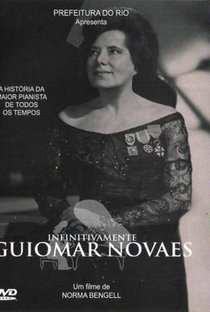 Infinitivamente Guiomar Novaes - Poster / Capa / Cartaz - Oficial 1