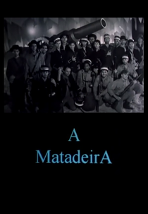 A Matadeira (A Matadeira)