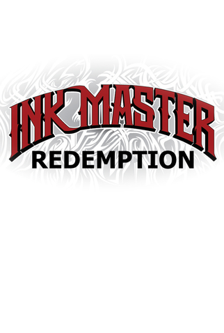 Poster 1 de Série Ink Master: Redemption (2ª Temporada) (2016)