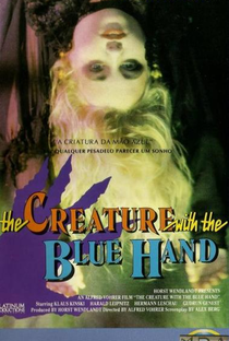 A Criatura da Mão Azul   - Poster / Capa / Cartaz - Oficial 2