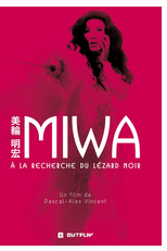 Miwa: um Ícone Japonês (Miwa, à la Recherche du Lézard Noir)