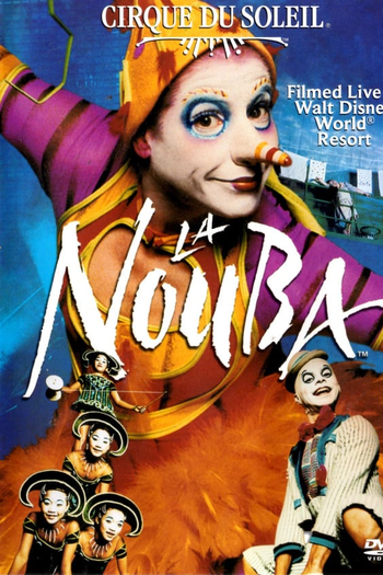 de Filme Cirque du Soleil - La Nouba (2004)